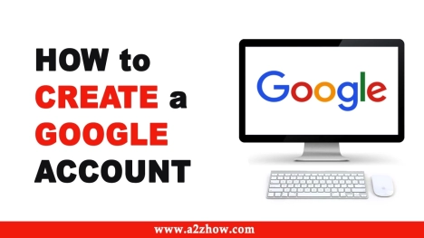 How to Create a Google Account